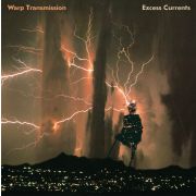 Warp Transmission - Excess Currents LP UUSI