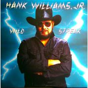 WILLIAMS HANK JR. - Wild Streak LP Warner UUSI cutout