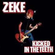 ZEKE - Kicked In The Teeth LP UUSI Music On Vinyl LTD 500 CLEAR/TURQUOISE MARBLED vinyl