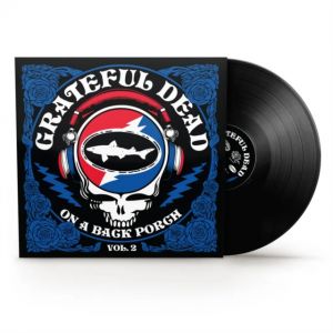 Grateful Dead - On The Back Porch Vol 2 LP BLACK FRIDAY 2025 RELEASE