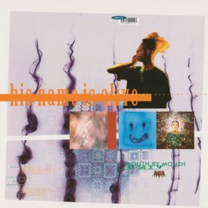 HIS NAME IS ALIVE - Mouth By Mouth (2024 Remastered Edition) LP