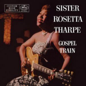 Sister Rosetta Tharpe - Gospel Train LP