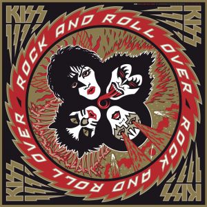 Kiss - Rock And Roll Over CD (Eddie Kramer 2026 Mix)