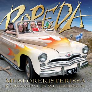 Popeda - Museorekisterissä - Karvanopat ja wunderbaum 2CD