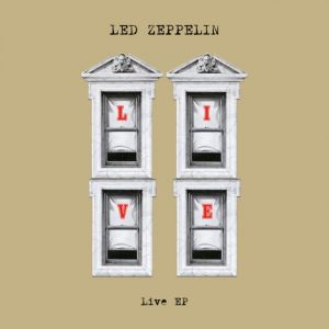LED ZEPPELIN - Live EP CD