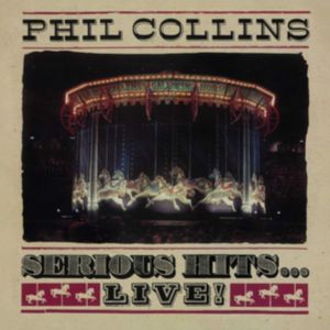 COLLINS PHIL - Serious hits live CD
