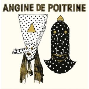 Angine De Poitrine - Vol. I CD