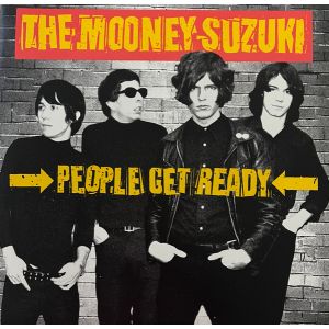 Mooney Suzuki – People Get Ready 2LP RSD 2026 RELEASE