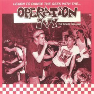 Operation Ivy - Learn to Dance the Geek With... The Demos 1986-1988 LP