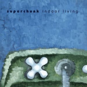 SUPERCHUNK - Indoor living CD