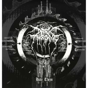 Darkthrone - Hate Them LP