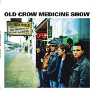 Old Crow Medicine Show - Big Iron World (20th Anniversary) LP