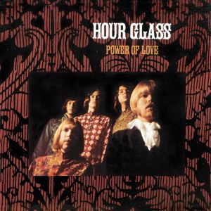 Hour Glass - Power Of Love LP