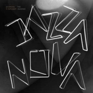 JAZZANOVA - In Between Revisited: Jazzanova Live LP