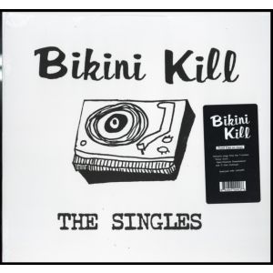 BIKINI KILL - Singles LP