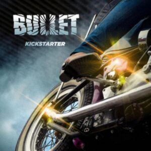 Bullet - Kickstarter LP