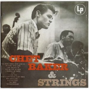 BAKER CHET - Chet Baker & strings CD