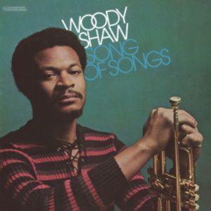 Woody Shaw - Song of Songs LP Concord