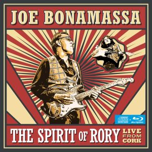 Joe Bonamassa - The Spirit of Rory - Live From Cork CD+BLU-RAY