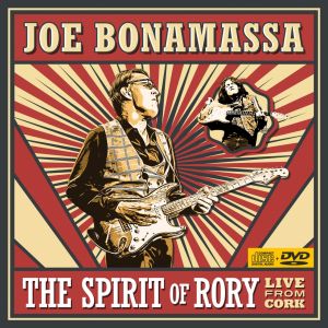 Joe Bonamassa - The Spirit of Rory - Live From Cork CD+DVD