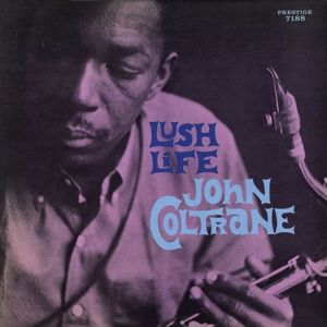 COLTRANE JOHN - Lush Life LP Concord