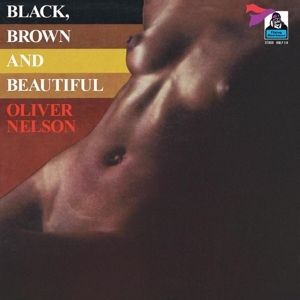 Nelson Oliver - Black, Brown and Beautiful LP Flying Dutchman