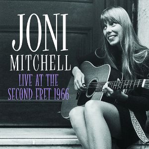 MITCHELL JONI - Live at the Second Fret 1966
