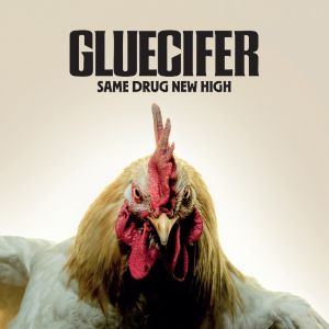 Gluecifer - Same Drug New High CD