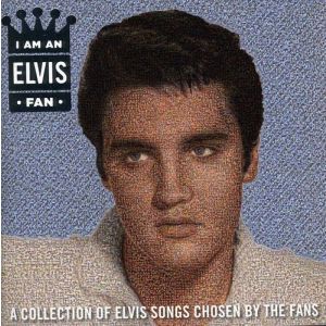 PRESLEY ELVIS - I Am An Elvis Fan CD