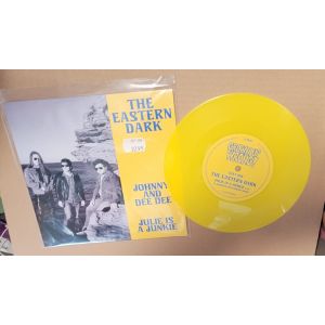 EASTERN DARK - Julie Is A Junkie/Johnny And Dee Dee 7" UUSI Grown Up LTD YELLOW vinyl