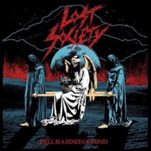 Lost Society - Hell Is a State of Mind CD