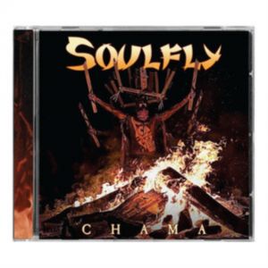 SOULFLY - Chama CD