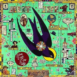 EARLE STEVE & THE DUKES - Jerry Jeff CD DELUXE EDITION + BONUS