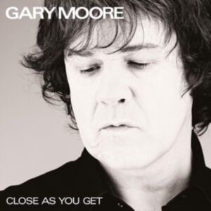 Gary Moore - Close As You Get CD