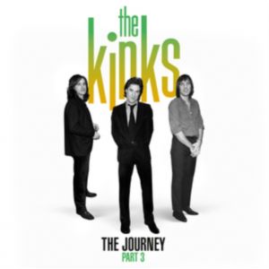 KINKS - The Journey - Pt 3 2CD