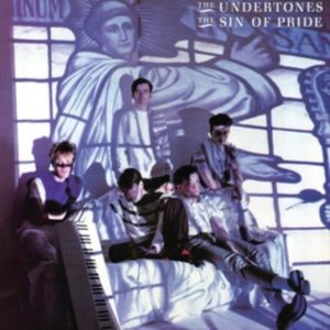 UNDERTONES - The Sin of Pride CD