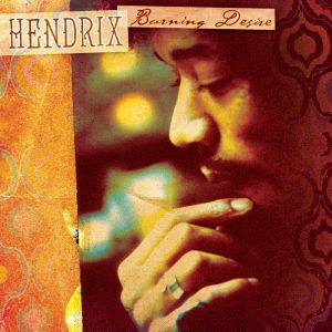 Jimi Hendrix - Burning Desire 2LP BLACK FRIDAY 2022 RELEASE