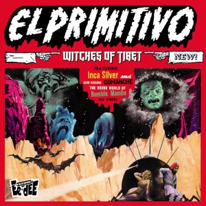 El Primitivo - Witches Of Tibet 10" Talsti Records