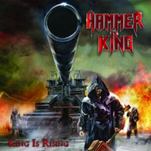Hammer King - King Is Rising CD REMASTERED