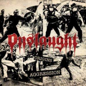 Onslaught - Origins of Aggression 2CD