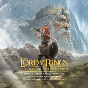 Stephen Gallagher - The Lord of the Rings: The War of the Rohirrim 4LP