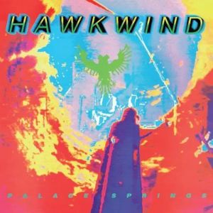 Hawkwind - Palace Springs LP RSD 2026 RELEASE