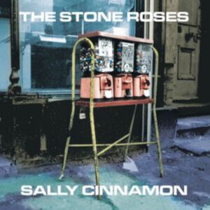 Stone Roses - Sally Cinnamon LP Ultra Clear Vinyl with Bonus Live Tracks