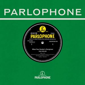 Paul Weller – When Your Garden's Overgrown / Boy About 7" RSD 2026 RELEASE