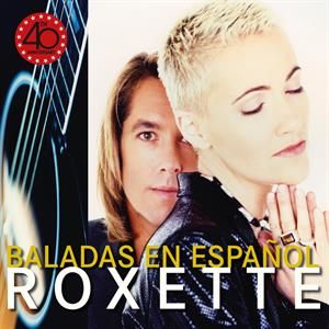Roxette - Baladas En Espanol CD
