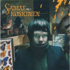 Samae Koskinen – Vol. 1 LP