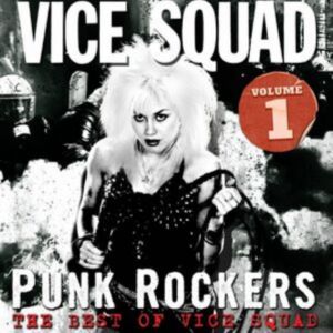 Vice Squad – Punk Rockers The Best Of Vice Squad Volume 1 LP Limited Edition purple vinyl 300 copies