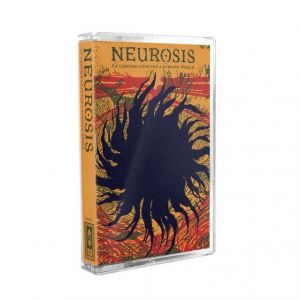 Neurosis - An Undying Love For A Burning World KASETTI