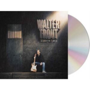 Walter Trout - Sign of the Times CD