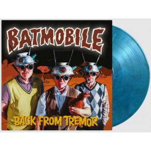 Batmobile - Back from Tremor LP Music On Vinyl 750 individual numbered copies on cool blue coloured vinyl